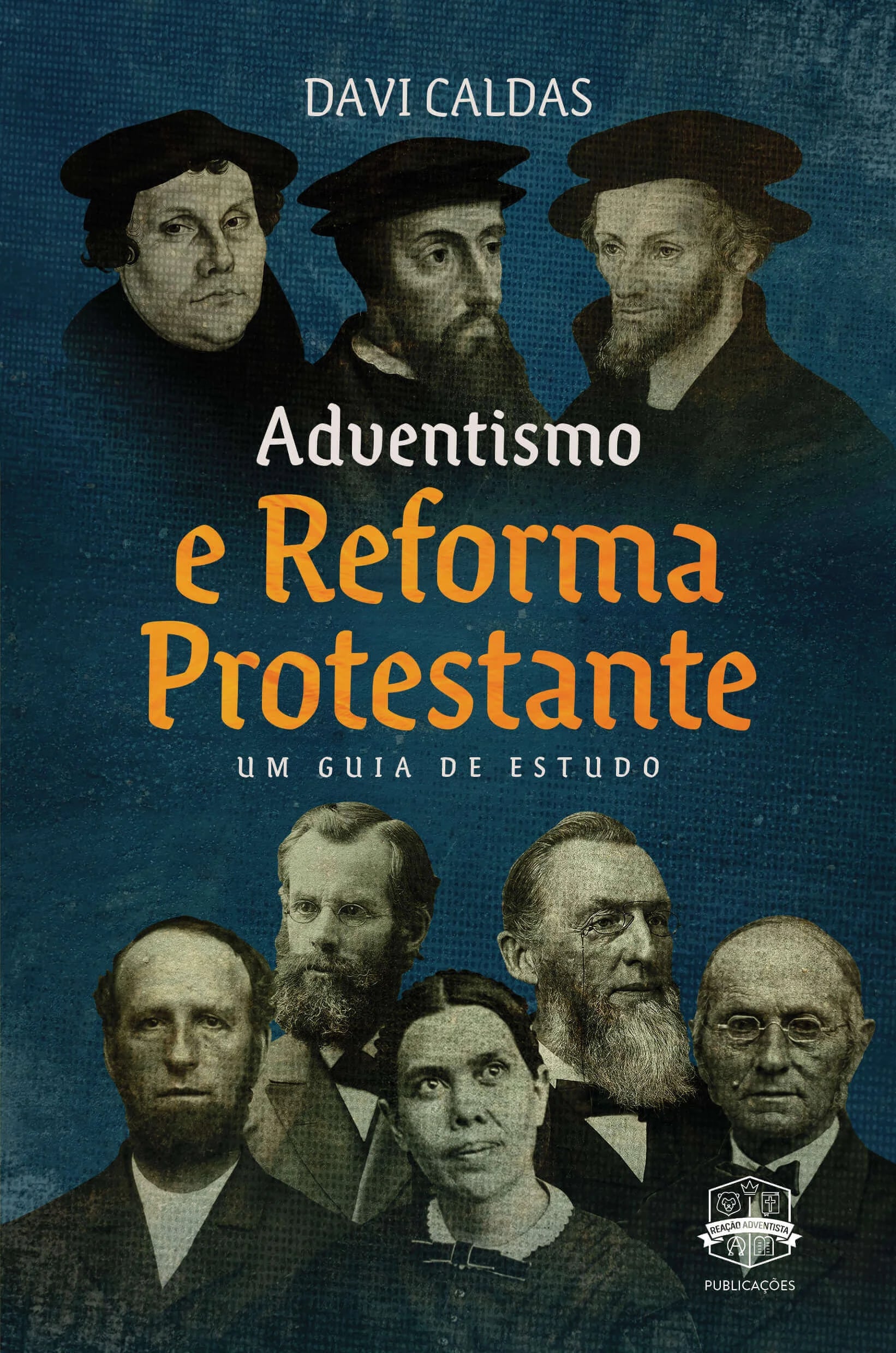 Capa do livro Adventismo e Reforma Protestante